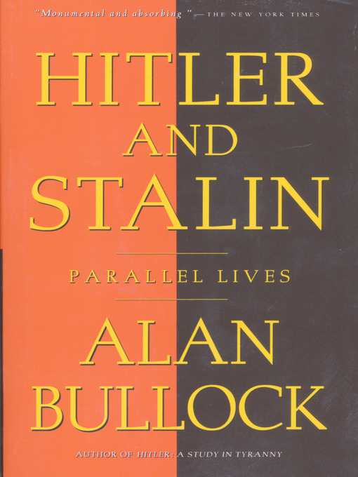 Title details for Hitler and Stalin by Alan Bullock - Wait list